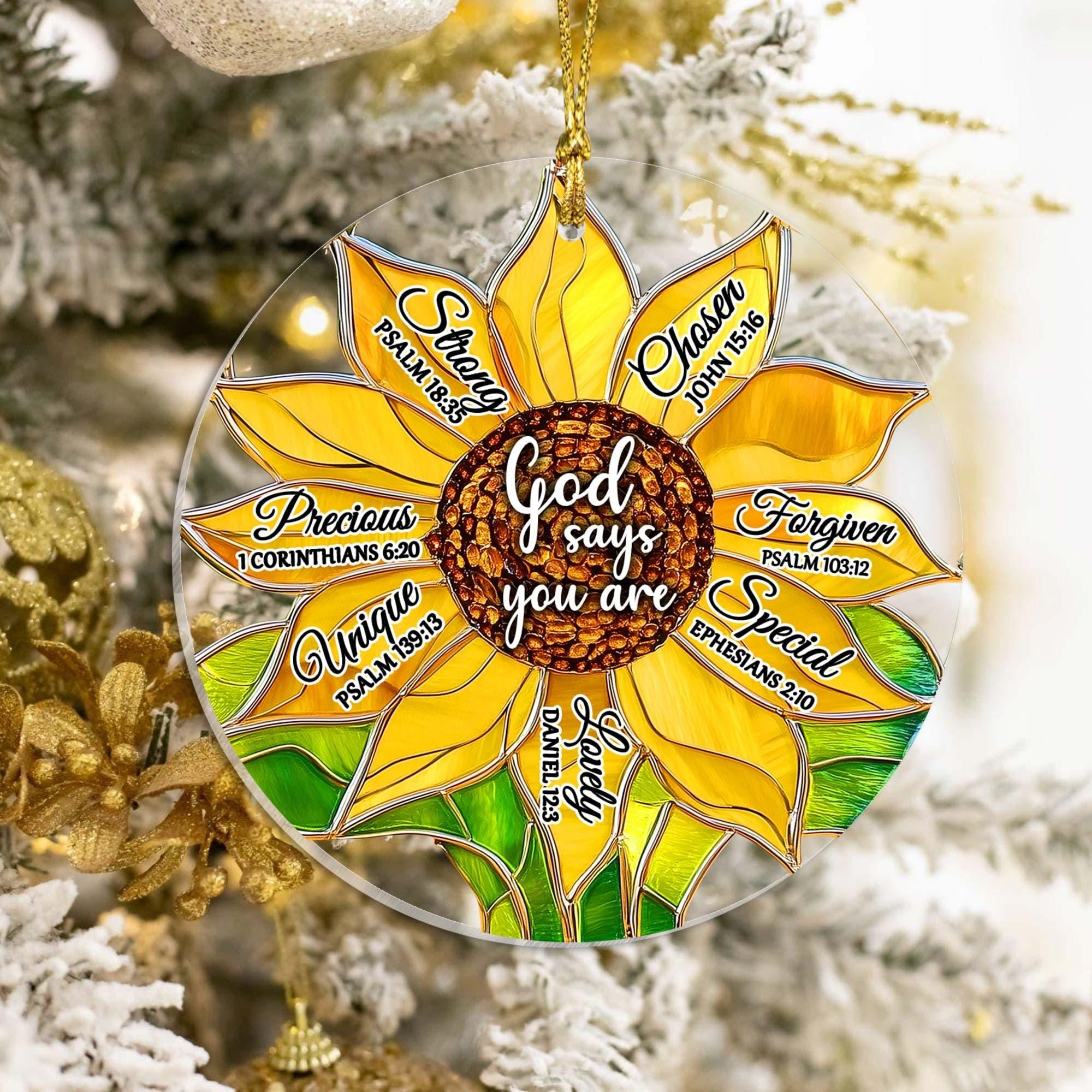 Sunflower Bible Verse Acrylic Christmas Ornament, Christmas Religious Decor, Faith Christian Ornaments, God Says You Are Unique Special Ornaments DCLAF12